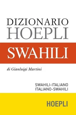 Gianluigi Marti Dizionario swahili. Swahili-italiano, italiano-swahi (Paperback) - Image 1 of 2