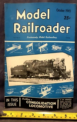 Model Railroader October 1945 "Building A Consolidation Locomotive" - Image 1 of 4