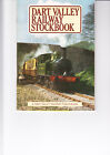 Dart Valley Railway Stockbook - 4th Edition compiled by John Brodribb (1978)