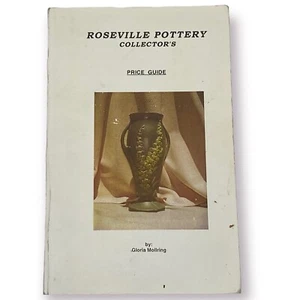 Roseville Pottery Collector's Price Guide By: Gloria Molling, Signed - Imagen 1 de 3