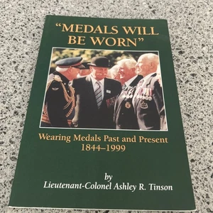Medals Will Be Worn Hardcover Ashley R. Tinson Excellent condition Free shipping - Imagen 1 de 3
