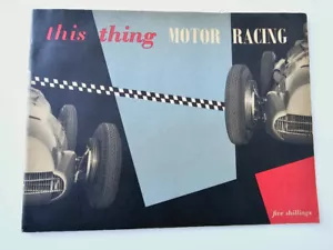 This Thing Motor Racing (Autocourse publication, 1952) - Picture 1 of 9
