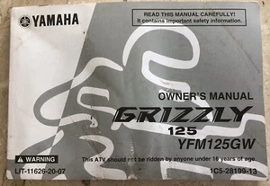 YAMAHA GRIZZLY 125 Owner’s Manual, YFM125GW, LIT-11626-20-07 / 1C5-28199-13 - Bild 1 von 2