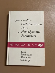 From Cardiac Catheterization Data to Hemodynamic Parameters by Sing San Yang HC - Picture 1 of 14