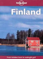 Lonely Planet : Finland By Markus Lehtipuu, Virpi Makela