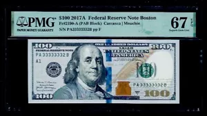 2017A $100 Federal Reserve Note Boston 67EPQ Solid Serial Number PA33333332B - Picture 1 of 2