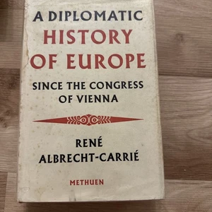 A Diplomatic History of Europe - Rene Albrecht-Carrie - 1961 Methuen & Co Ltd - Picture 1 of 6