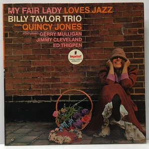 Billy Taylor Trio/Quincy Jones-My Fair Lady Loves Jazz-Impulse 72-STEREO REISSUE - Picture 1 of 6