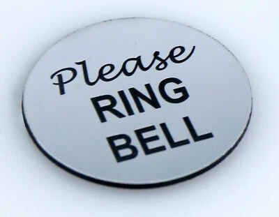 PLEASE RING BELL SIGN DOOR LASER ENGRAVED SIGN ROUND 50MM DIAMETER - Image 1 of 4