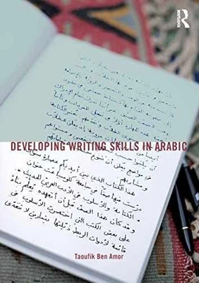 Developing Writing Skills in Arabic - Paperback, by Ben Amor Taoufik - New - Image 1 of 2
