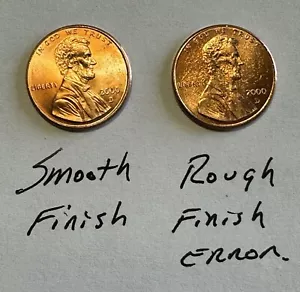 2000 D LINCOLN PENNY VERY NICE CONDITION 1 SMOOTH FINSH 1 MATTE. Bid Is For Both - Picture 1 of 6