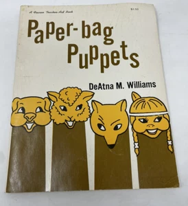 Vintage Paper-Bag Puppets By DeAtna M. Williams Pattern Book 1966 RARE / HTF - Picture 1 of 7
