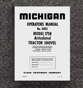 175 Articulated Tractor Shovel Operator's Manual Fits Clark Michigan No. 3005 - Picture 1 of 16