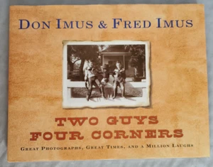 Two Guys, Four Corners by Don Imus & Fred Imus - Hardcover - Picture 1 of 7