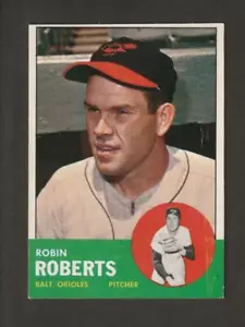1963 TOPPS ROBIN ROBERTS HOF #125 - BALTIMORE ORIOLES - EX-MT (2224) - Picture 1 of 2