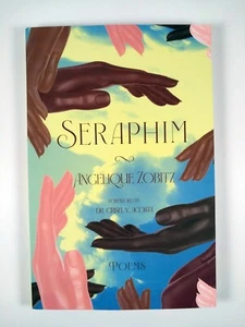 Seraphim by Angelique Zobitz (2024, Trade Paperback) Poetry - Emerging Voices - Imagen 1 de 3
