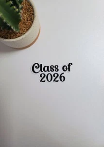 Class of 2026 Text Sticker | Glossy Vinyl - Picture 1 of 1