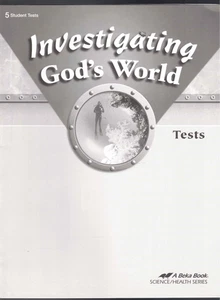Investigating God's World 5 Student Tests (Fourth Edition) A Beka Book - Picture 1 of 2