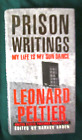 PRISON WRITINGS My Life Is My Sun Dance by Leonard Peltier - HB/DJ - 1ST EDITION