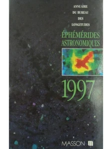ÉPHÉMÉRIDES ASTRONOMIQUES 1997 annuaire du bureau des longitudes - Masson - Imagen 1 de 3