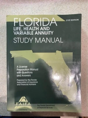 FLORIDA LIFE, HEALTH AND VARIABLE ANNUITY STUDY MANUAL - By Florida Association - Image 1 of 2