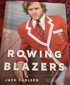 Rowing Blazers Jack Carlson 2014 Hardcover Insciption by the Author VG - Imagen 1 de 3