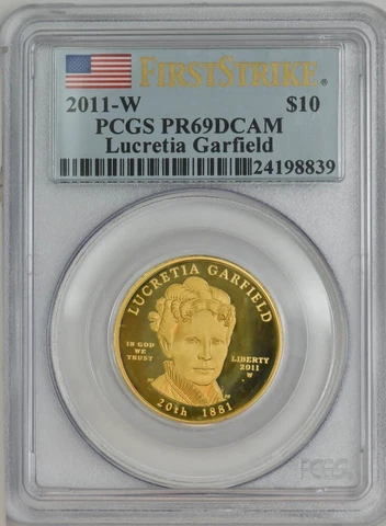 2011-W $10 Lucretia Garfield First Strike Spouse Gold PR69 DCAM PCGS 931843-3 Cover