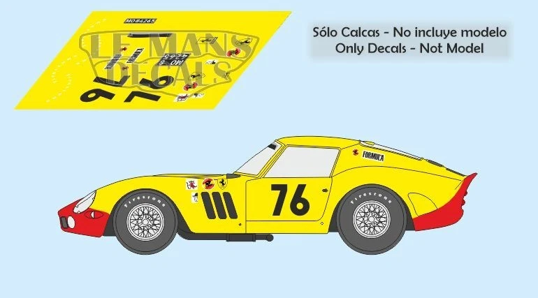 LE MANS DECALS Decals Ferrari 250 GTO Subida Mayolas 1969 1:32 1:43 24 18 64 87 slot calcas
