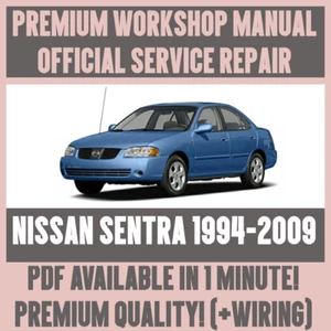 WORKSHOP MANUAL SERVICE & REPAIR GUIDE for NISSAN SENTRA 1994-2009 +WIRING - Picture 1 of 5
