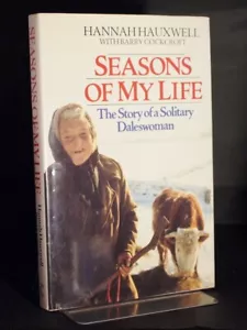 ** Signed Copy ** Hannah Hauxwell Seasons Of My Life Story of a Daleswoman 1991 - Picture 1 of 12