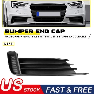 Front Bumper Fog Light Lamp Cover Grille Left Side Fit For AUDI S3 A3 2013-2017 - Image 1 of 4