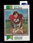 1973 TOPPS #360 DAVE WILCOX EX 49ERS HOF *X57042