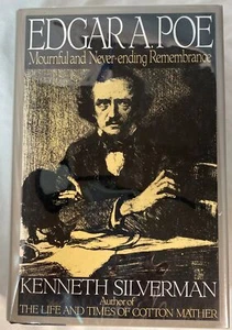 Edgar A. Poe: Mournful and Never-Ending Remembrance, Kenneth Silverman 1991, 1st - Picture 1 of 10