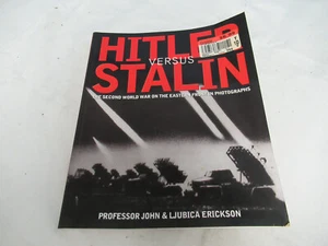 Hitler Versus Stalin by Professor John & Ljubica Erickson 9781862004979 (M) - Picture 1 of 4