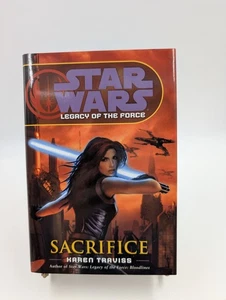 Star Wars Legacy of the Force: Sacrifice by Karen Traviss (2007, First Ed. HC) - Picture 1 of 4
