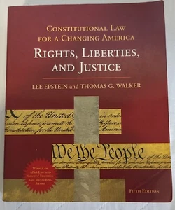Constitutional Law for a Changing America : Rights, Liberties, and Justice PB - Picture 1 of 16