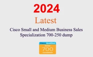 Cisco SMB Sales Specialization 700-250 Q&A GUARANTEED (1 month update) - Picture 1 of 1
