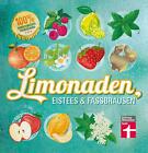 Limonaden, Eistees & Fassbrausen Kirsten Schiekiera