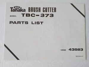 TANAKA BRUSH CUTTER Parts List Model TBC-373 OEM - Picture 1 of 11