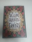 The Warm Hands of Ghosts by Katherine Arden - Owlcrate Exclusive Edition
