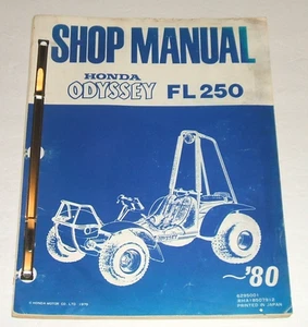 Honda FL250 Odyssey Service Manual 1977 1978 1979 1980 Fl 250 Repair Shop Atv - Foto 1 di 5