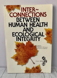 Interconnections Human Health & Ecology SETAC Toxicology Environmental Book PBK - Picture 1 of 6