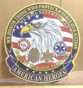 Large American Heroes – Bravery – Heroism – Sacrifice - Aluminum Sign - Picture 1 of 1