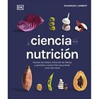 La Ciencia De La Nutrici?N - Paperback New Steel, Danielle 21/09/2022