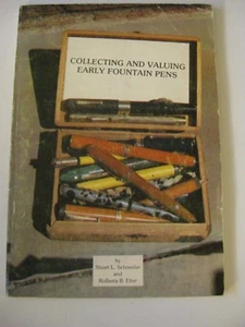 RARE Collecting & Valuing Early Fountain Pens by Schneider Ads Price parker wahl - Picture 1 of 4