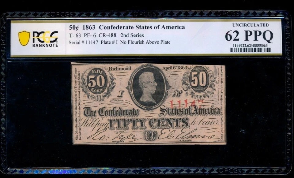 AC T-63 $0.50 1863 Confederate CSA PCGS 62 PPQ PF-6 - Image 1 of 2