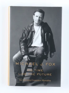 Michael J. Fox Signed (JSA) "No Time Like the Future" Hardcover Book - Bild 1 von 4