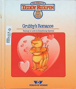 Teddy Ruxpin Grubby's Romance HB Book Love Ken Forsse Picture Story 107b - Bild 1 von 6