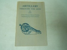 Artillery Through the Ages NPS Interpretive Series #3 1962 illustrated 