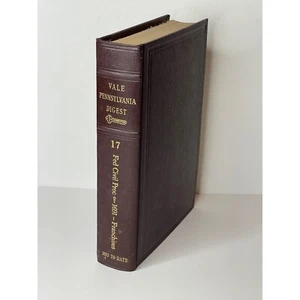 Yale Pennsylvania Digest 17 fed civil proc 1691 Franchises 1682 to date book - Picture 1 of 10
